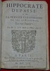 Hippocrate dépaïsé ou version paraphrasée de ses Aphorismes ; En vers François par M. L. de F. Doct. en Med. dans P.. HIPPOCRATE, FONTENETTES (Louis ...
