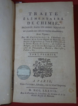 Traité élémentaire de chimie, présenté dans un ordre nouveau et d'après les découvertes modernes. LAVOISIER (Antoine Laurent)