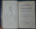 Galeries historiques de Versailles. Collection de gravures réduites d'après les dessins originaux du grand ouvrage in-folio sur Versailles, publiée ...