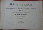 Album de l'Exil. Résidences de la Branche aînée des Bourbons depuis 1830. Quinze vues dessinées et lithographiées par M. Eugène Gransire. Texte par M. ...