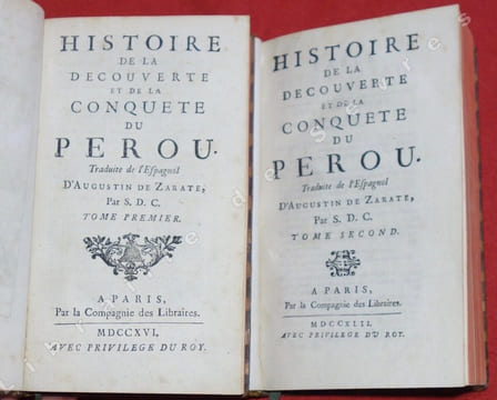 Histoire de la découverte et de la conquête du Pérou. Traduite de l'espagnol (...). ZARATE (Augustin de)