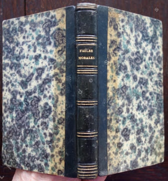 Fables morales et nouvelles. Par M. Furetiere Abbé de Chalinoy. FURETIERE (Antoine)