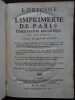 L'origine de l'imprimerie de Paris. Dissertation historique et critique. Divisée en quatre partie (...). CHEVILLIER (André)