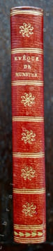 La vie et les faits mémorables de Cristophle Bernard Van Galen évêque de Munster. Tirez d'excellens Manuscrits, & de quelques autres originaux par M. ...