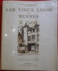 Cinq siècles d'histoire bretonne contés par les vieux logis de Rennes. DERVEAUX (Daniel)