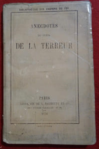 Anecdotes du temps de la terreur