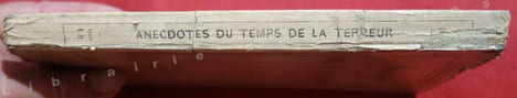 Anecdotes du temps de la terreur. undefined