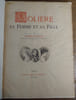 Moli&egrave;re, sa femme et sa fille. HOUSSAYE (Ars&egrave;ne)