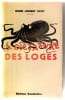 LA DICTATURE DES LOGES.. [FRANC-MA&Ccedil;ONNERIE]. PETIT Henry-Robert. 