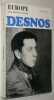 Desnos - No spéciale de la Revue EUROPE. DESNOS, Robert