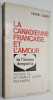 La Canadienne française et l'amour, ou L'homme démystifié, Préface du Dr Camille Laurin, psychiatre. LÉGER, Pierre