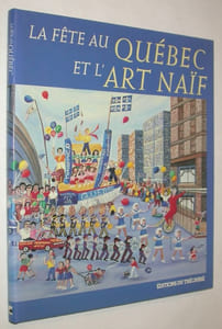 La Fête au Québec et l'art naif