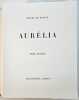 Aurélia, [illustré par Imre Reiner]. REINER, Imre (1900-1987) et Gérard de NERVAL (1808-1855)