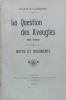 La question des aveugles en 1910 - Notes et documents.. SIZERANNE Maurice de la 