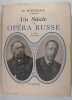 Un siècle d’opéra russe (de Glinka à Stravinsky). HOFMANN R.