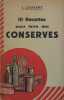 111 recettes pour faire des conserves. LOUVERT. J
