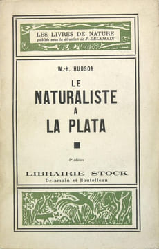 Le naturaliste à la Plata. HUDSON W. H.
