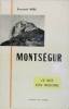 Montségur - Le site, son histoire. NIEL Fernand