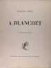 A. Blanchet. François Fosca