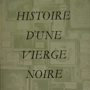 Histoire d’une vierge noire. Letellier Marcel