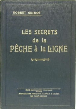 Les secrets de la pêche à la ligne. GUINOT ROBERT