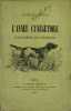 L’année cynégétique - Calendrier du chasseur. DIGUET Charles