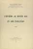 L’hygiène au moyen âge et son évolution.. GIRARD Raymond Dr.