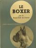 Le Boxer. (Boxer Club de France)