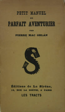 Petit manuel du parfait aventurier. Mac Orlan Pierre