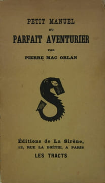 Petit manuel du parfait aventurier. Mac Orlan Pierre