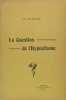La question de l’hypnotisme. PASCAL E.