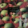 La Pomme, histoire, petites histoires, recettes.... WHEELER William (TOUSSAINT Laurence)