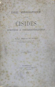 Essai monographique sur les Cisides européens & circaméditerranéens