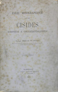 Essai monographique sur les Cisides européens & circaméditerranéens