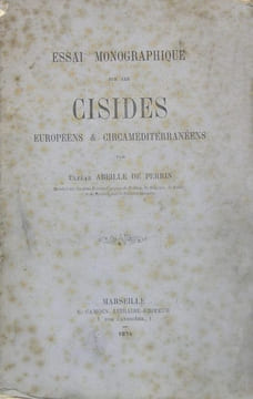 Essai monographique sur les Cisides européens & circaméditerranéens. ABEILLE DE PERRIN Elzéar
