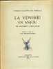 La vénerie en Anjou de Dagobert à nos jours. VALENTIN DES ORMEAUX (Charles) (BENOIST GIRONIERE Yves)