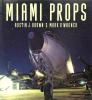 Miami Props. BROWN Austin J. & WAGNER Mark