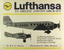 Lufthansa an airline and its aircraft. DAVIES R. E. G. (MACHAT Mike)