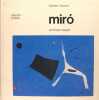 MIRO, l’artiste et l’oeuvre. CHILO Michel
