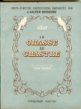LA CHASSE AU CHASTRE. MERY Joseph (OBERLE Jean)