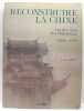 Reconstruire la Chine - trente ans d’urbanisme 1949 - 1979. HOA Léon