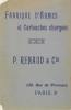 FABRIQUE D’ARMES ET CARTOUCHES CHARGEES P. RENAUD & Cie.. ( CATALOGUE P. RENAUD & Cie ) 