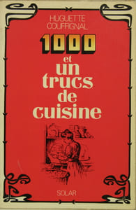 1000 et un trucs de cuisine