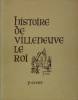 Histoire de Villeneuve le Roi. CSERY P.