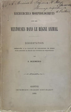 Recherches morphologiques sur les ventouses dans le règne animal. NIEMIEC J.