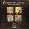Quatre  peintres lyonnais contemporains (Contestin, Gaillard, Darodes, Favrène). Ch. Gourdin, A. Mure, ...