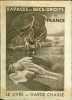 Le livre du garde-chasse : rapaces et becs-droits de France. PHILIPON André