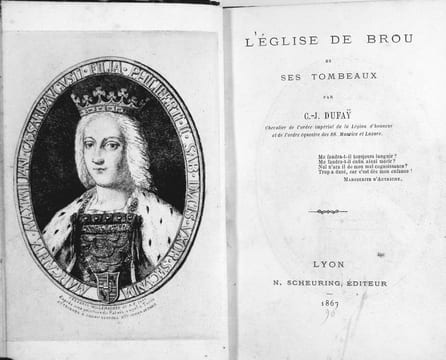 L'Eglise de Brou et ses tombeaux. DUFAY