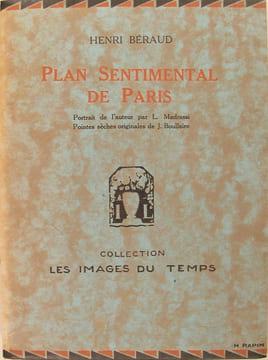 Plan sentimental de Paris. BERAUD Henrir (MADRASSI L. & BOULLAIRE J.)