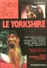 Le Yorkshire. TOMASELLI A.
